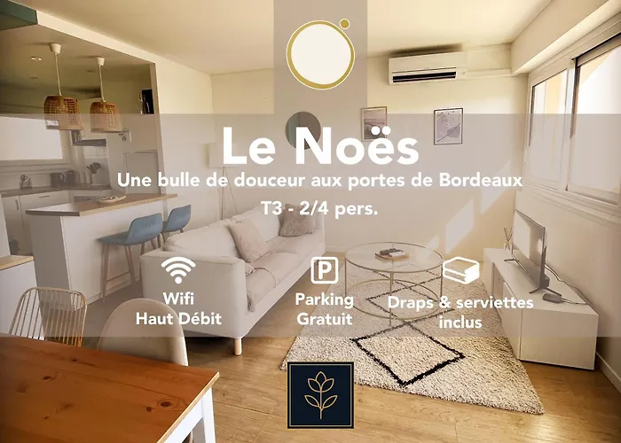 Le Noes - Une Bulle De Douceur Aux Portes De Bordeaux